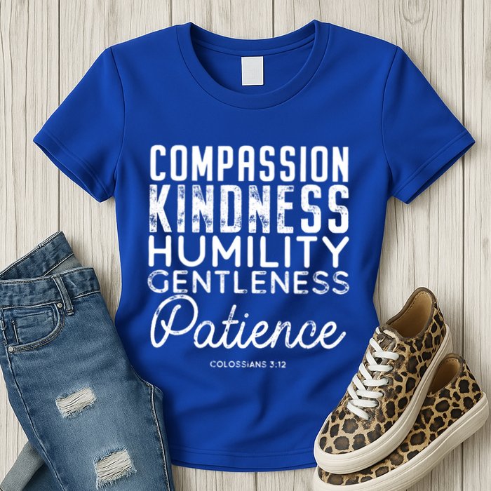 Clothe Yourselves In Compassion Kindness And More Meaningful Gift Womens T-Shirt