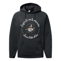 Cafecito Y Jesus Reagalo Cristiano Christian Spanish Performance Fleece Hoodie