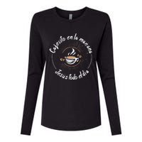 Cafecito Y Jesus Reagalo Cristiano Christian Spanish Womens Cotton Relaxed Long Sleeve T-Shirt