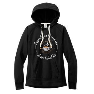 Cafecito Y Jesus Reagalo Cristiano Christian Spanish Women's Fleece Hoodie