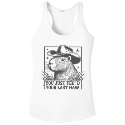 Capybara You Just Yeed Your Last Haw Ladies PosiCharge Competitor Racerback Tank