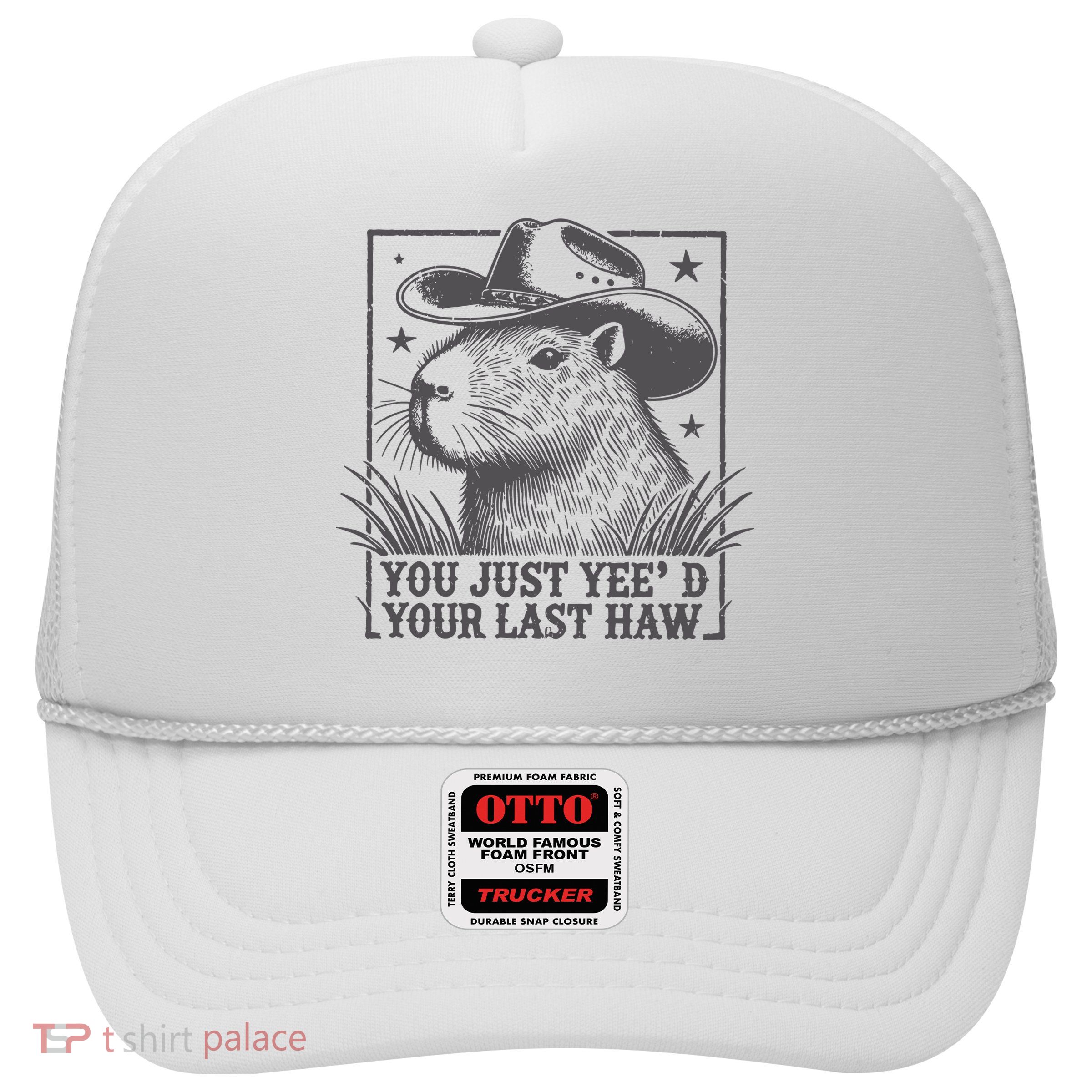 Capybara You Just Yeed Your Last Haw Trucker Hat