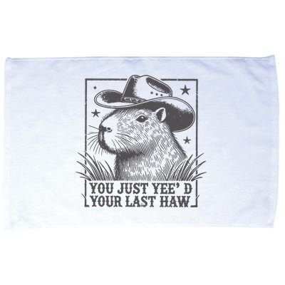 Capybara You Just Yeed Your Last Haw Microfiber Hand Towel