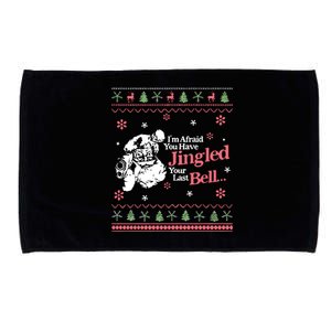 Christmas Youve Jingled Your Last Bell Ugly Microfiber Hand Towel