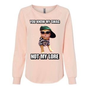 Cringeytees You Know My Swag Not My Lore Womens California Wash Sweatshirt