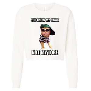 Cringeytees You Know My Swag Not My Lore Cropped Pullover Crew