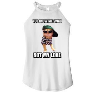 Cringeytees You Know My Swag Not My Lore Women's Perfect Tri Rocker Tank