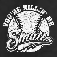 Cool YouRe Killin Me Smalls For Softball Enthusiast Premium Pullover Hoodie