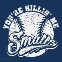 Cool YouRe Killin Me Smalls For Softball Enthusiast Pom Pom 12in Knit Beanie