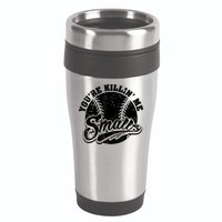Cool You're Killin Me Smalls Shirt For Softball Enthusiast You're Killing Me 16oz Travel Tumbler