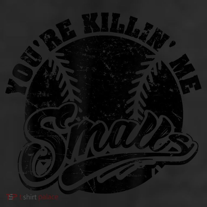 Cool You're Killin Me Smalls Shirt For Softball Enthusiast You're Killing Me 25L Jumbo Tote