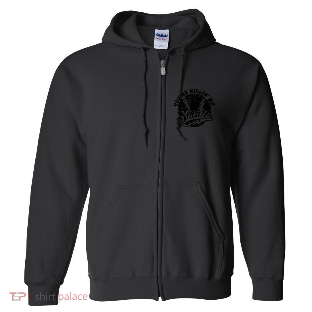 Cool You're Killin Me Smalls Shirt For Softball Enthusiast You're Killing Me Full Zip Hoodie