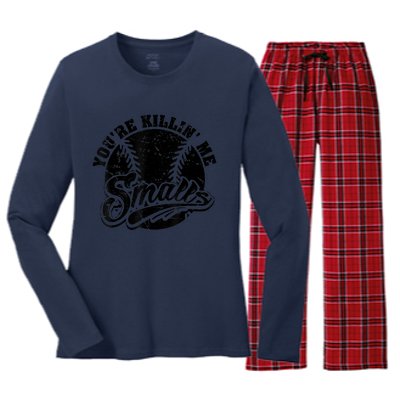 Cool You're Killin Me Smalls Shirt For Softball Enthusiast You're Killing Me Women's Long Sleeve Flannel Pajama Set 