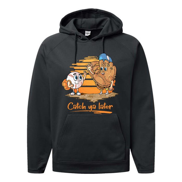 Catch Ya Later Cartoon Baseball Glove And Baseball Performance Fleece Hoodie