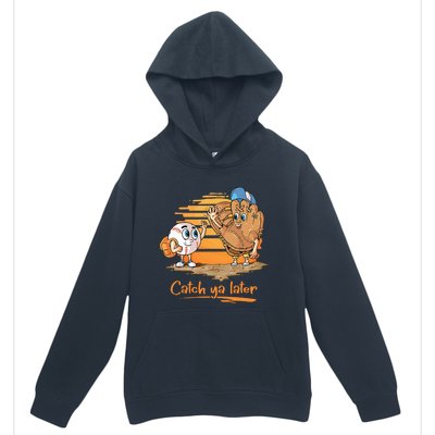 Catch Ya Later Cartoon Baseball Glove And Baseball Urban Pullover Hoodie