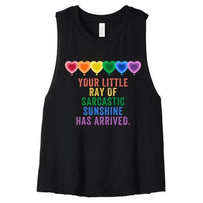 Colorful Your Little Ray Of Sarcastic Sunshine Has Arrived Women's Racerback Cropped Tank