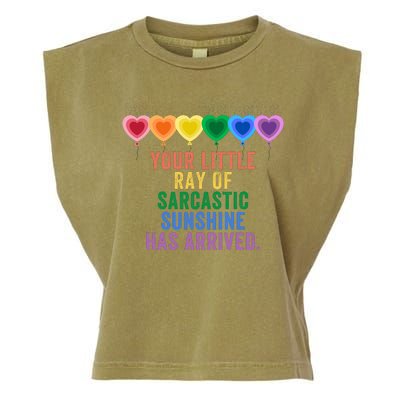 Colorful Your Little Ray Of Sarcastic Sunshine Has Arrived Garment-Dyed Women's Muscle Tee