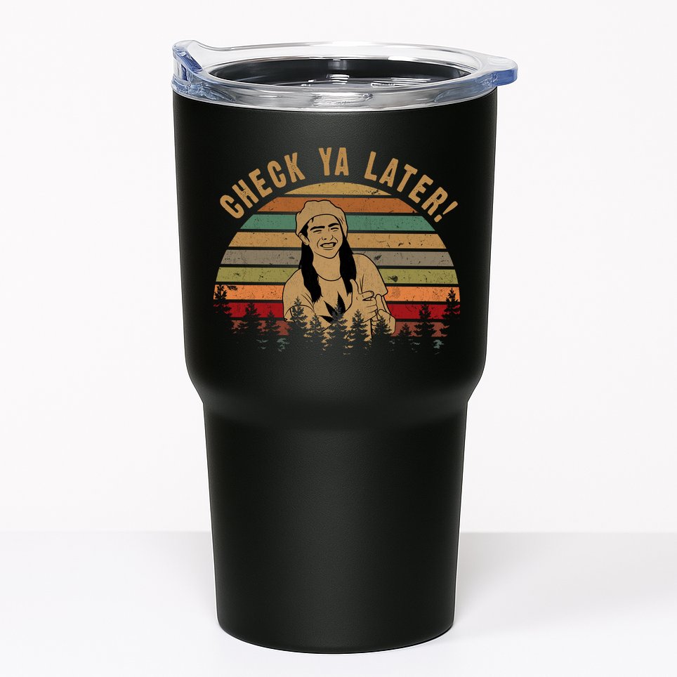 Check Ya Later Funny Dazed And Confused Vintage Movie Tumbler