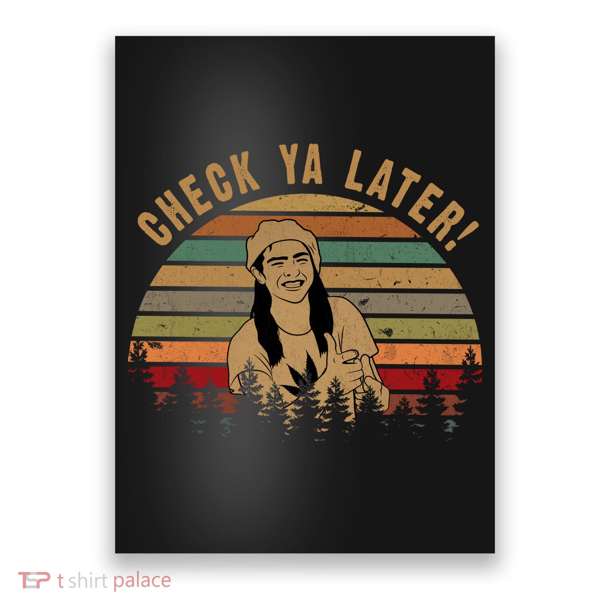 Check Ya Later Funny Dazed And Confused Vintage Movie Poster