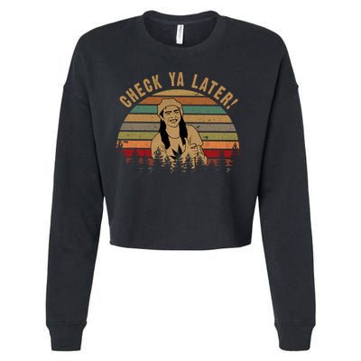 Check Ya Later Funny Dazed And Confused Vintage Movie Cropped Pullover Crew