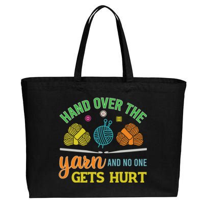 Crochet Yarn Lovers Hand Over The Yarn Funny Crocheting Gift Cotton Canvas Jumbo Tote