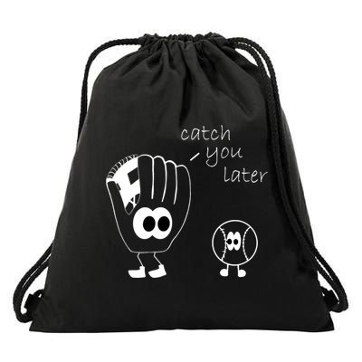 Catch You Later Funny Baseball Drawstring Bag