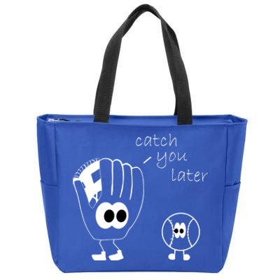 Catch You Later Funny Baseball Zip Tote Bag