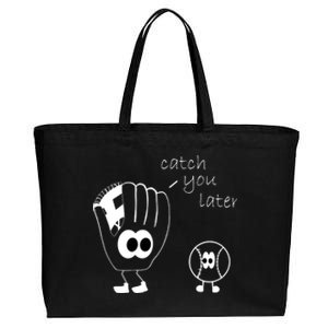 Catch You Later Funny Baseball Cotton Canvas Jumbo Tote