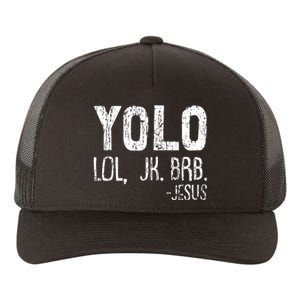 Christian Yolo Lol Jk Brb Jesus Christmas XMas Religious Yupoong Adult 5-Panel Trucker Hat