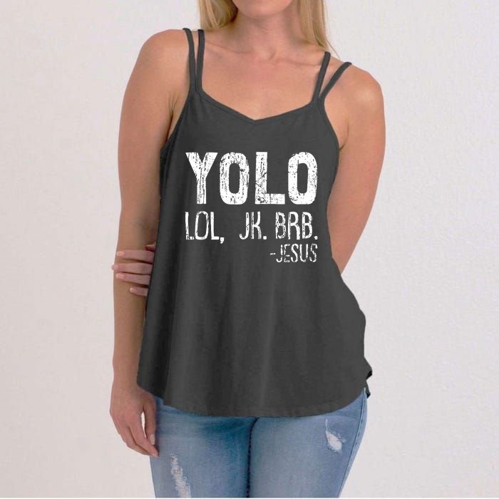 Christian Yolo Lol Jk Brb Jesus Christmas XMas Religious Women's Strappy Tank