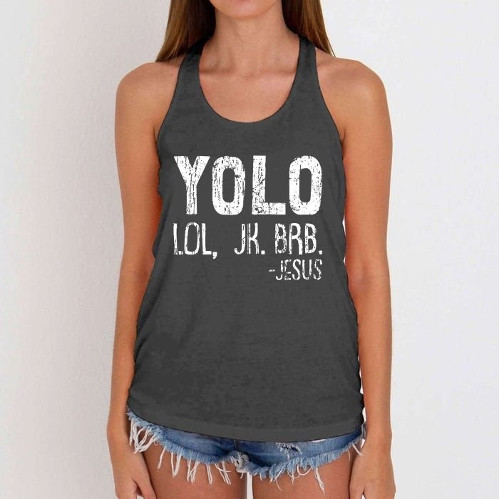 Christian Yolo Lol Jk Brb Jesus Christmas XMas Religious Women's Knotted Racerback Tank