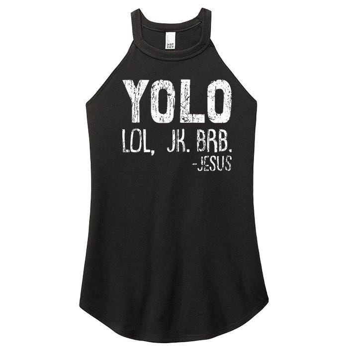 Christian Yolo Lol Jk Brb Jesus Christmas XMas Religious Women's Perfect Tri Rocker Tank