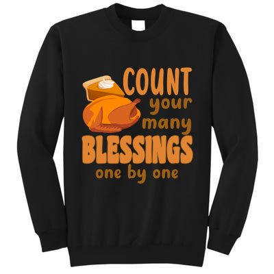 Count Your Many Blessings One By One Thanksgiving Tall Sweatshirt
