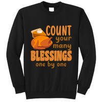 Count Your Many Blessings One By One Thanksgiving Tall Sweatshirt
