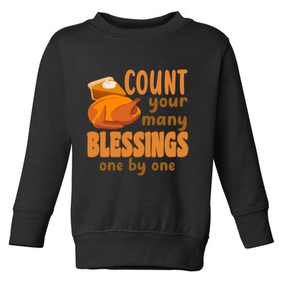Count Your Many Blessings One By One Thanksgiving Toddler Sweatshirt