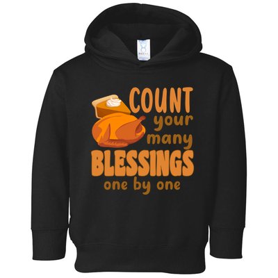 Count Your Many Blessings One By One Thanksgiving Toddler Hoodie