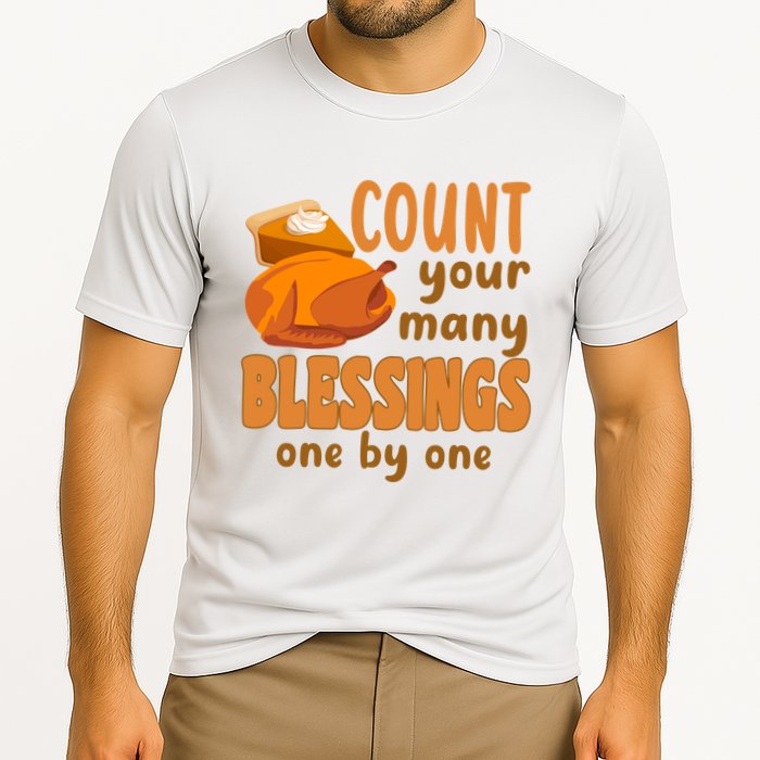 Count Your Many Blessings One By One Thanksgiving Performance Shirt