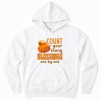 Count Your Many Blessings One By One Thanksgiving Hoodie