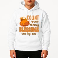 Count Your Many Blessings One By One Thanksgiving Hoodie