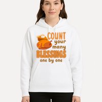 Count Your Many Blessings One By One Thanksgiving Hoodie