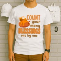Count Your Many Blessings One By One Thanksgiving T-Shirt