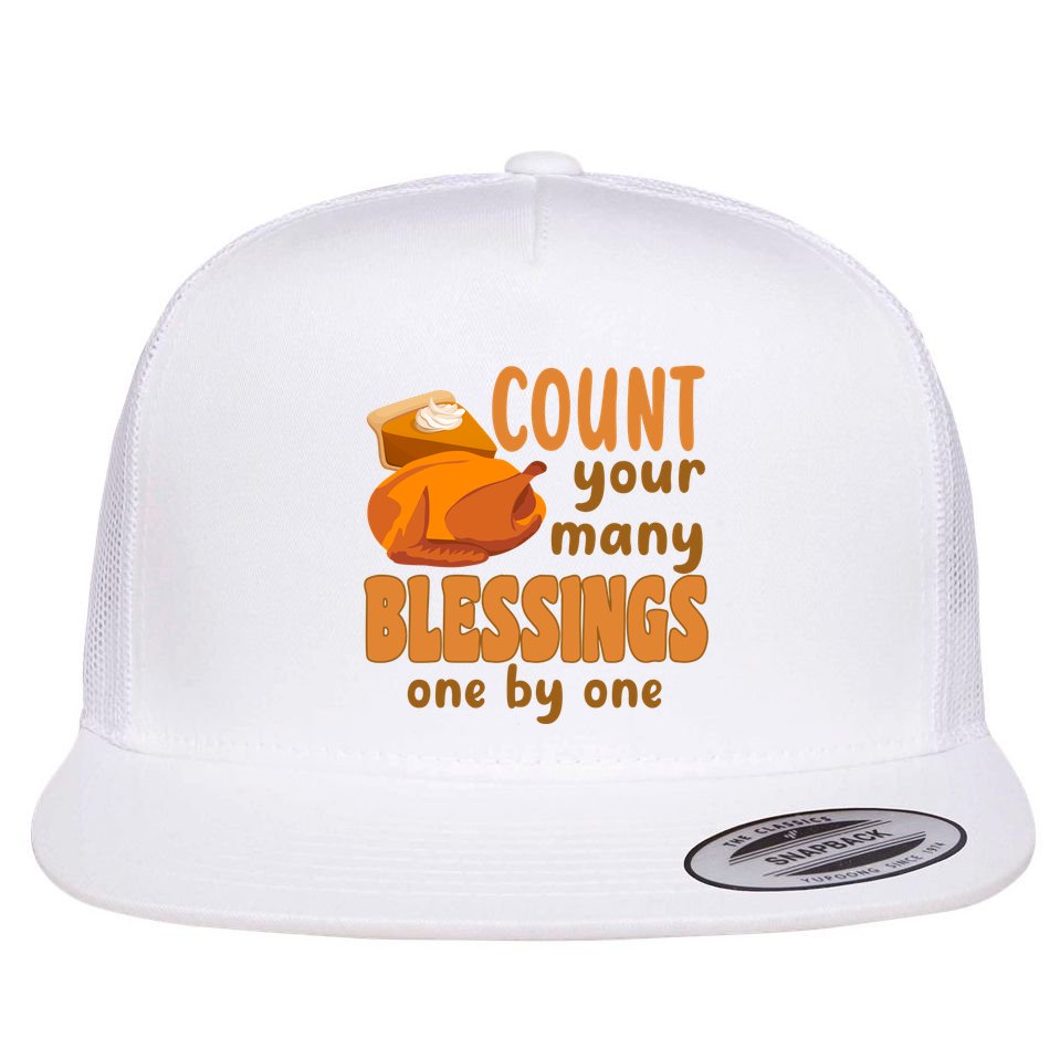 Count Your Many Blessings One By One Thanksgiving Flatbill Hat