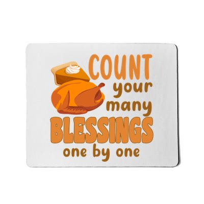 Count Your Many Blessings One By One Thanksgiving Mousepad