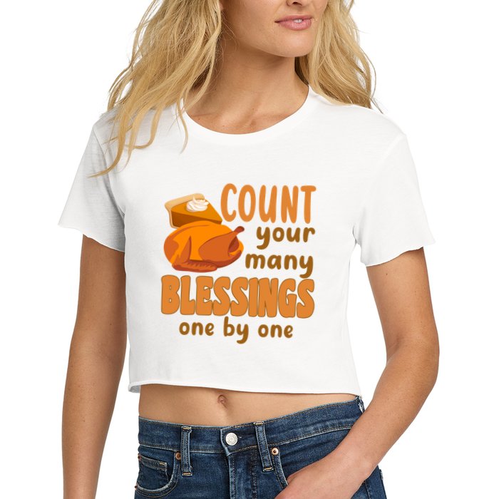 Count Your Many Blessings One By One Thanksgiving Crop Top
