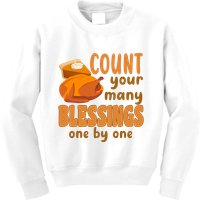 Count Your Many Blessings One By One Thanksgiving Kids Sweatshirt