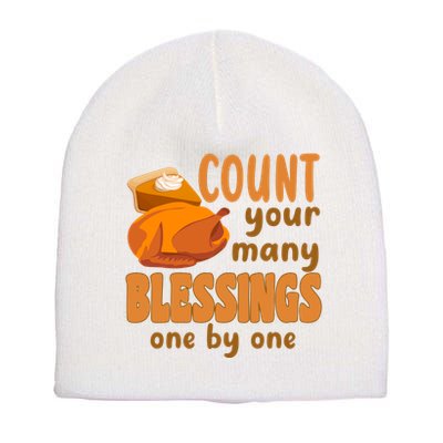 Count Your Many Blessings One By One Thanksgiving Short Acrylic Beanie