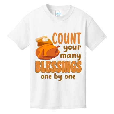Count Your Many Blessings One By One Thanksgiving Kids T-Shirt