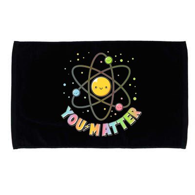 Cute You Matter Atoms Molecule Cell Microfiber Hand Towel