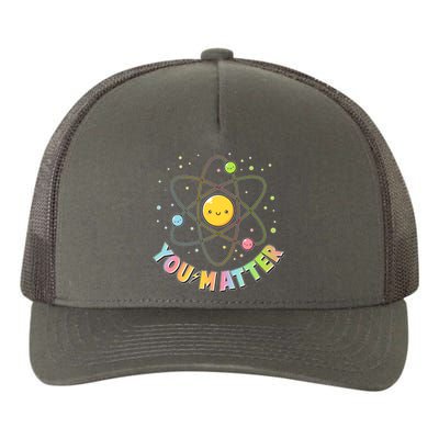 Cute You Matter Atoms Molecule Cell Yupoong Adult 5-Panel Trucker Hat