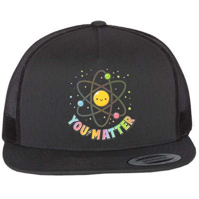 Cute You Matter Atoms Molecule Cell Flat Bill Trucker Hat